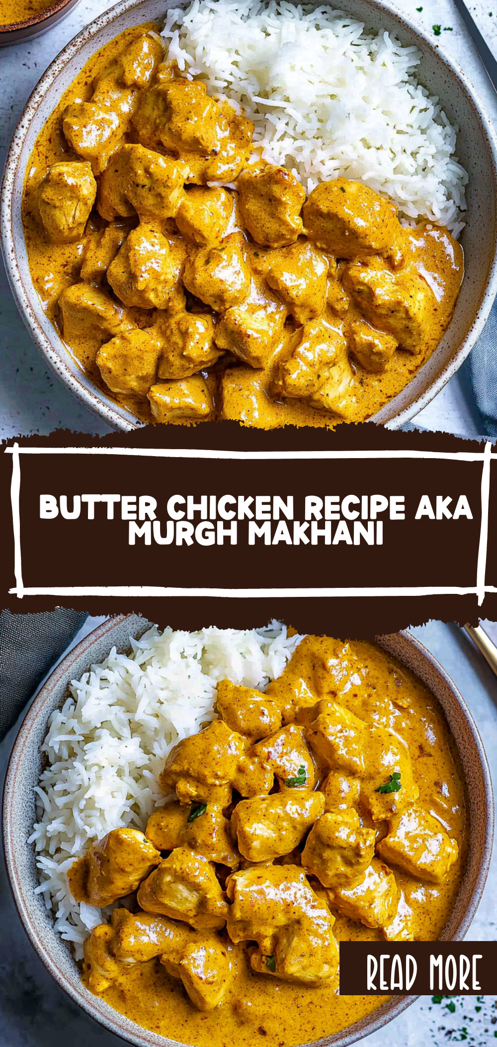 Butter Chicken Recipe (aka Murgh Makhani)